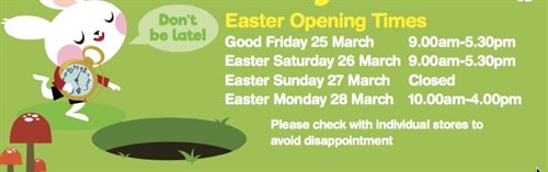 Easter Opening Hours