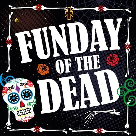 Funday of the Dead